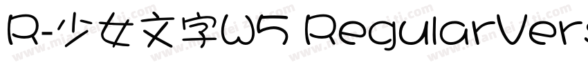 R-少女文字W5 RegularVers字体转换